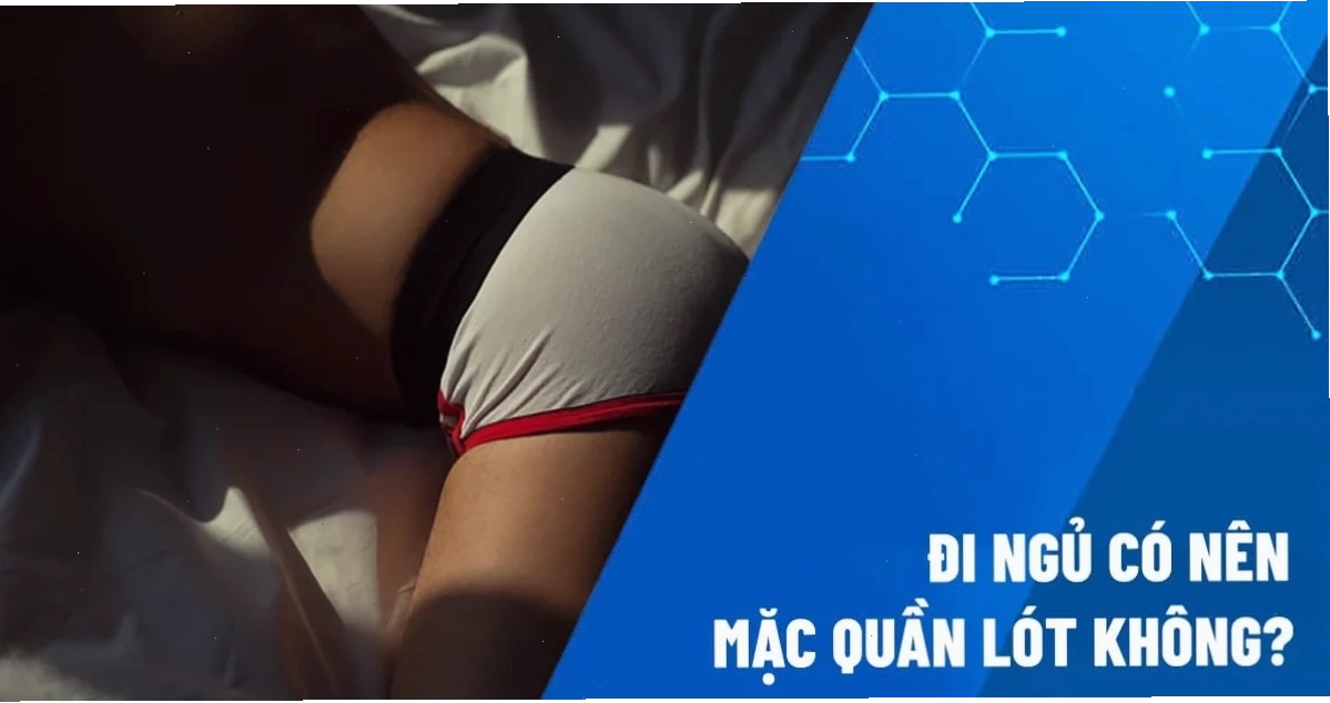 con gái không mặc đồ khi ngủ tự do