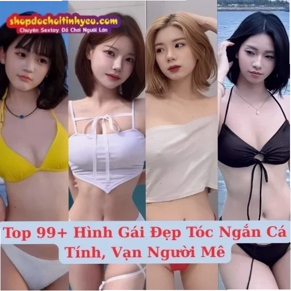 gái xinh tóc ngắn tuyệt vời gái xinh tóc ngắn sexy cuốn hút